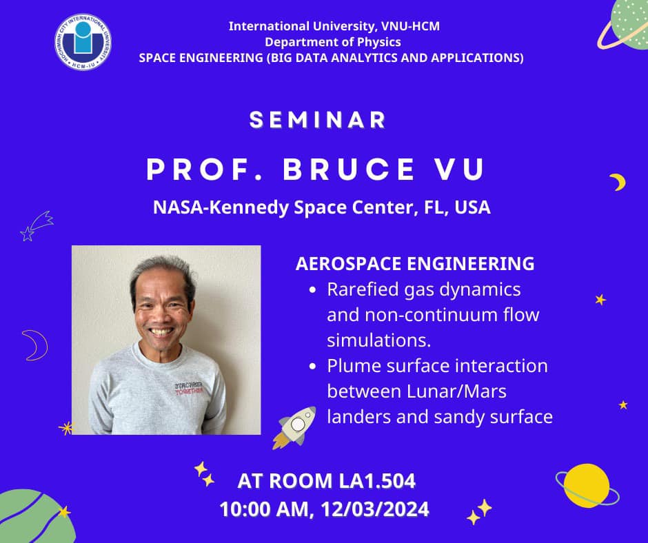 BUỔI NÓI CHUYỆN VỚI GS. BRUCE VU (AEROSPACE ENGINEERING)